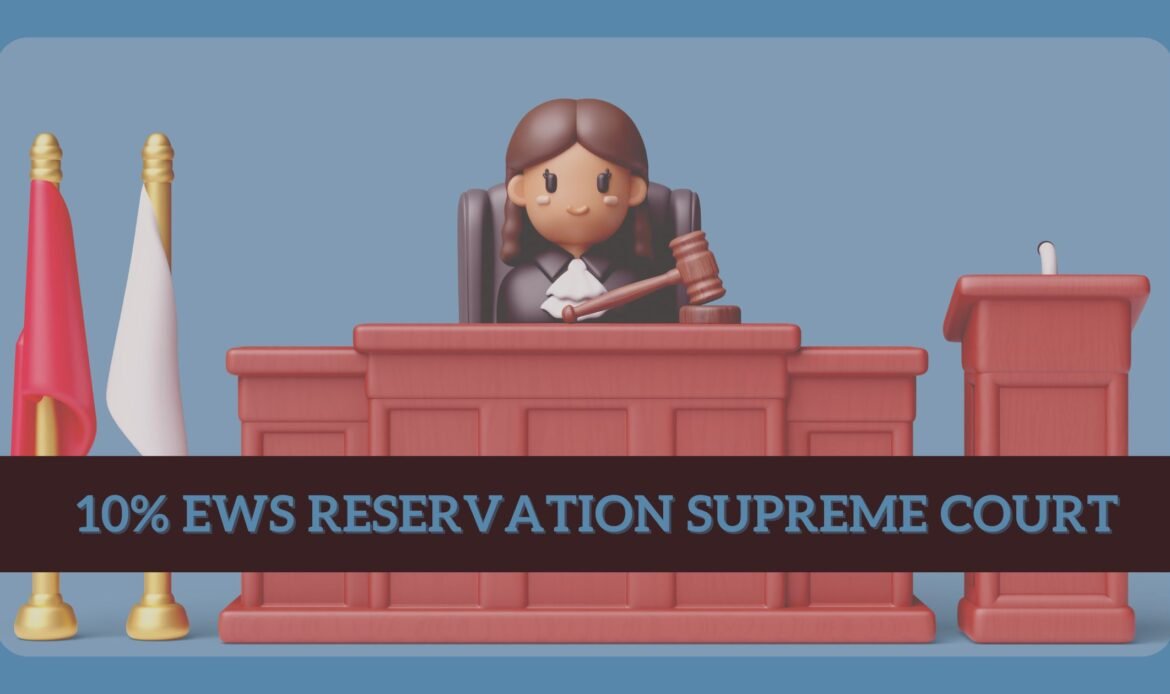 10% EWS Reservation