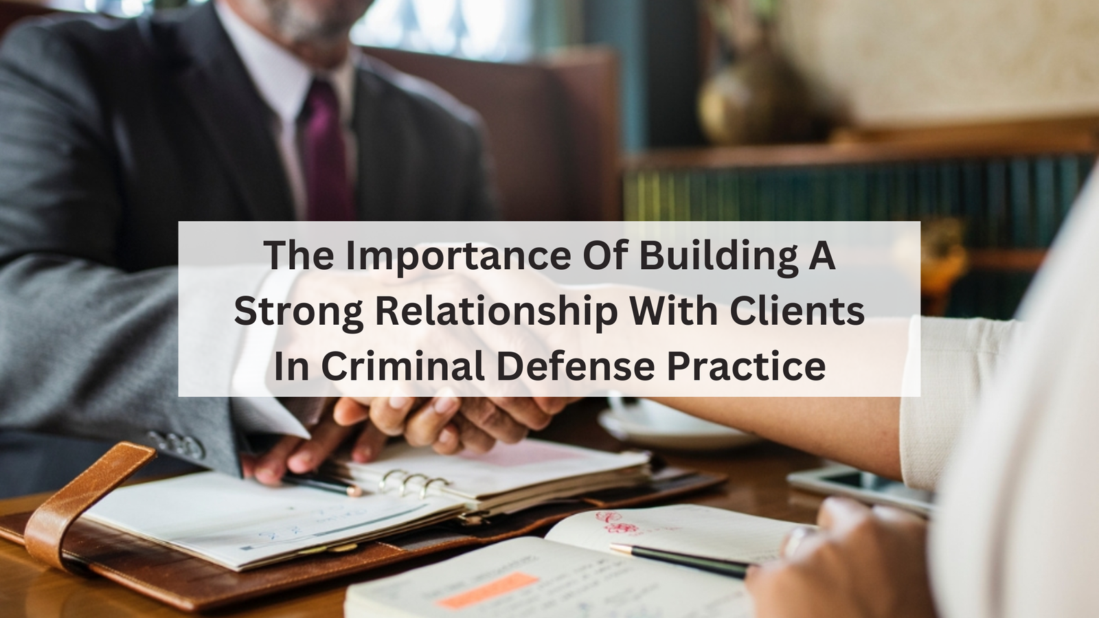 Client-Lawyer Relation