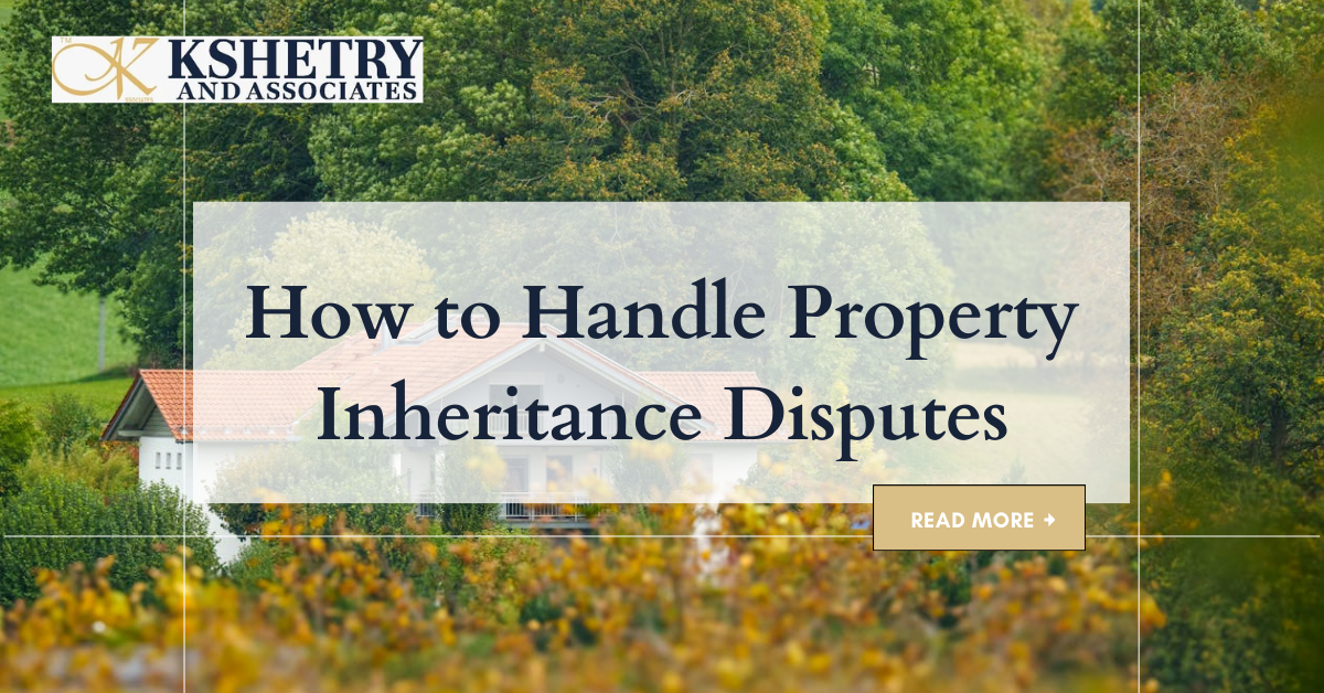 How to Handle Property Inheritance Disputes