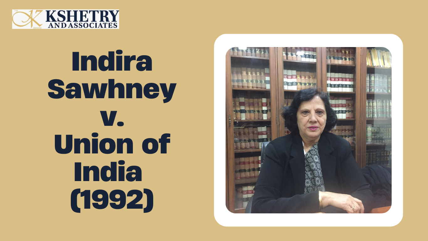 Indira Sawhney vs Union of India (1992)