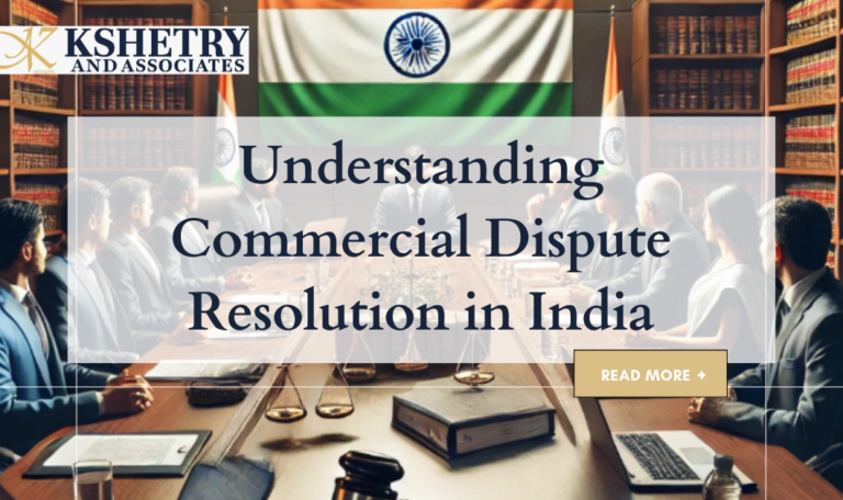 Understanding Commercial Dispute Resolution in India